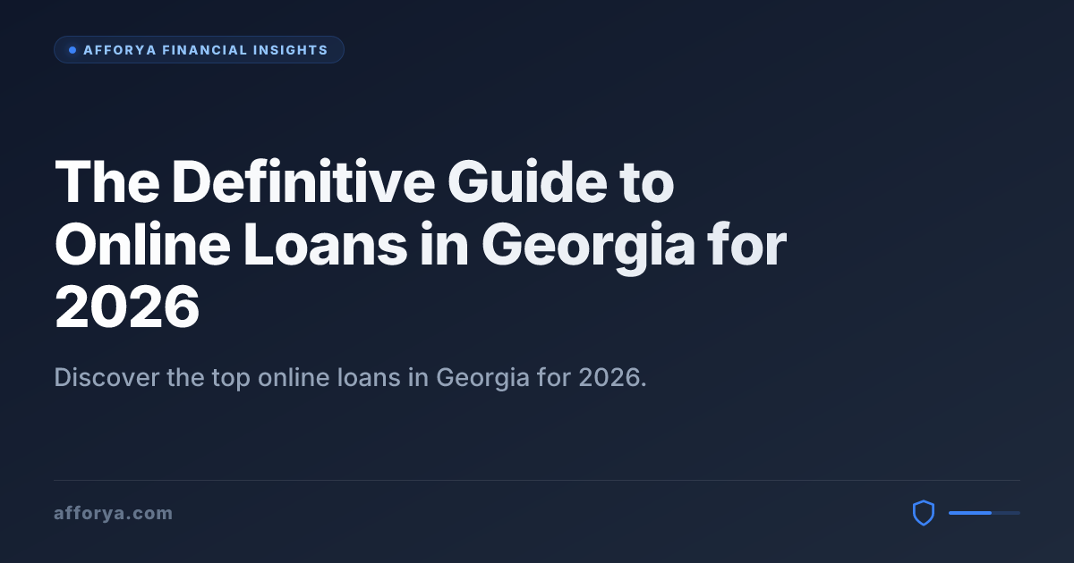 The Definitive Guide to Online Loans in Georgia for 2026